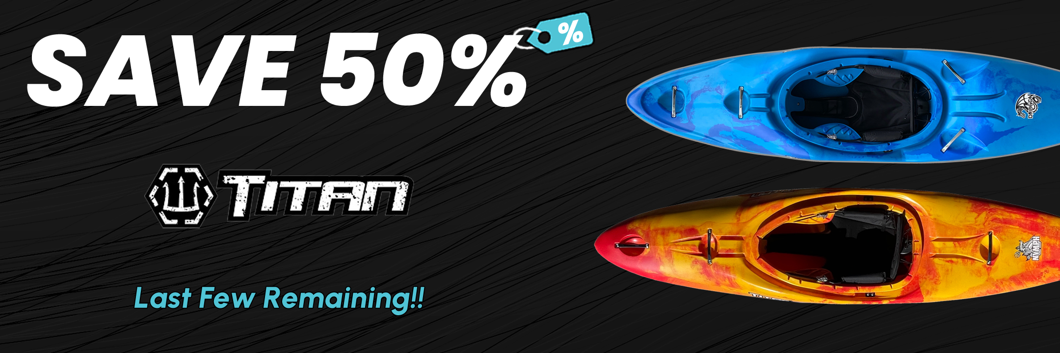 SAVE 50 on Titan Kayaks at Norfolk Canoes
